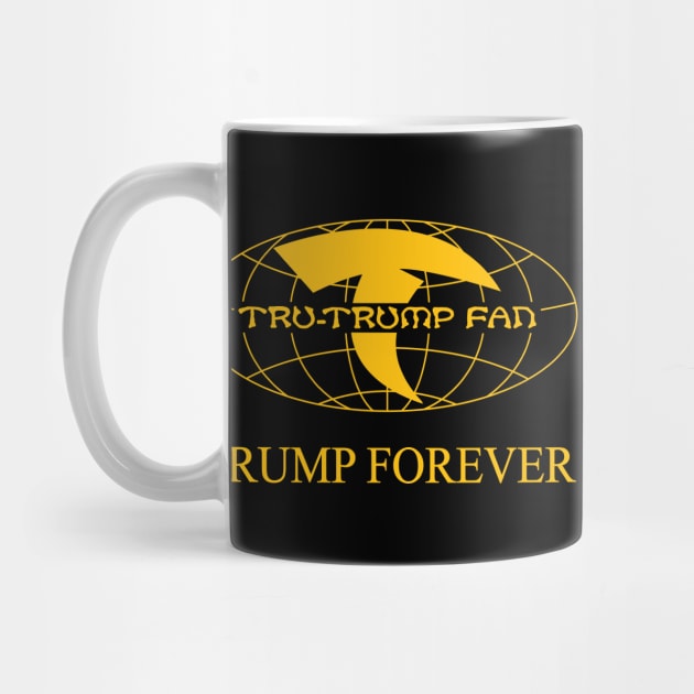 Tru-Trump Fan - Trump Forever (Yellow on Black) by Rego's Graphic Design